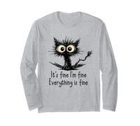 It's Fine I'm Fine Funny Chaotic Cat Meme Morning Mood Maglia a Manica