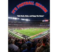 IT'S FOOTBALL SEASON: A COLORING BOOK