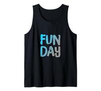 It's Fun Day Man Love To Have Fun Funny Retro Fun Day Canotta