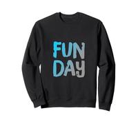 It's Fun Day Man Love To Have Fun Funny Retro Fun Day Felpa