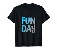 It's Fun Day Man Love To Have Fun Funny Retro Fun Day Maglietta