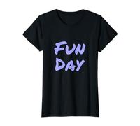It's Fun Day Man Love To Have Fun Funny Retro Fun Day Maglietta