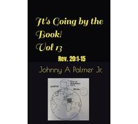 It's Going by the Book! Vol 13: Word by word study of Revelation 20:1-15