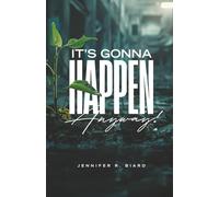 It's Gonna Happen Anyway!: Even in the Waiting, His Word Still Stands