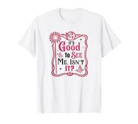 It's Good To See Me, Isn't It? - Design retrò con cornice rosa Maglietta