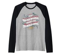 It's Hard Work Being This Awesome - Maglia con Maniche Raglan