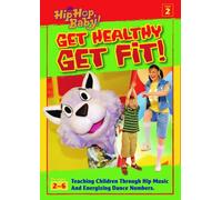 It's Hip Hop Baby - Get Healthy Get Fit