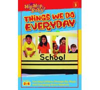 It's Hip Hop Baby - Things We Do Everyday