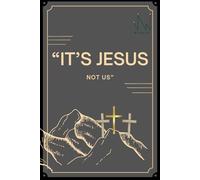 "It's Jesus Not us": Gift Journal for friends and family