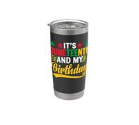 It's Juneteenth and My Birthday Funny Juneteenth Birthday Bicchiere termico in acciaio inox doppia parete