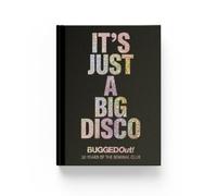 It's Just A Big Disco (Copertina rigida)