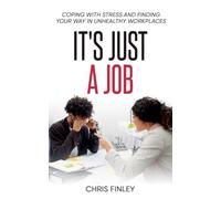 It's Just a Job
