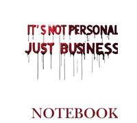 It's just Business not personal: Bitch better have my money