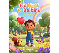 Its Kind To Be Kind