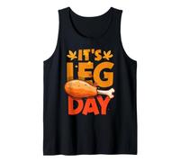 It's Leg Day Turkey Legs Funny Pun Ringraziamento Uomini Donne Canotta
