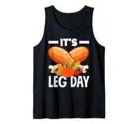 It's Leg Day Turkey Legs Funny Pun Ringraziamento Uomini Donne Canotta