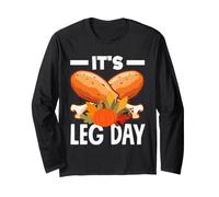 It's Leg Day Turkey Legs Funny Pun Ringraziamento Uomini Donne Maglia a Manica