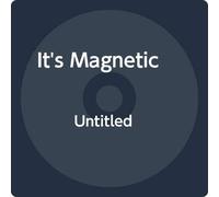 It's Magnetic - Untitled