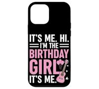 Its Me Hi I'm The Birthday Girl Its Me Birthday Party Getter Custodia per iPhone 12 mini
