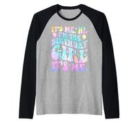 It's Me Hi I'm The Birthday Girl Its Me Funny Birthday Maglia con Maniche Raglan