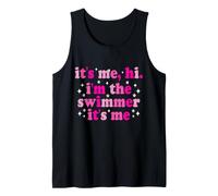 It's Me Hi I'm The Swimmer It's Me Beach Summer Vacation Canotta