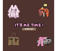 It's Me Time : Boss Lady Edition ! Coloring Book For Adults And Girls | Bold and Empowering Designs For Strong, Ambitious and Independent Women | Aesthetic Stress Relief and Relaxation Coloring Pages