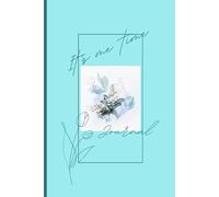 It's me time: Journal notebook