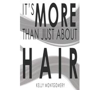 It's More Than Just about Hair