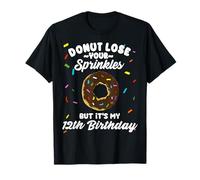It's My 12th Birthday Donut Lose Your Sprinkles Funny Maglietta