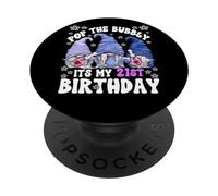 Its My 21st Birthday Funny Gnomes For Women Pop The Bubbly PopSockets PopGrip Adesivo