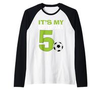 It's My 5th Birthday Boy Soccer Football 5 Anni Maglia con Maniche Raglan