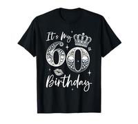 It's My 60th Birthday 60 Years Old Sessant'anni Celebrazione Maglietta