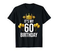 It's My 60th Birthday Party 60 Anni Compleanno Uomini Donne Maglietta