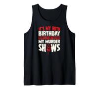 It's My 90th Birthday Now Let Me Watch My Murder Show Canotta