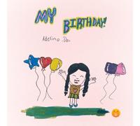 It's My Birthday!