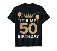 It's My Birthday 50th King BDay Party Corona Uomo Donna Papà Maglietta