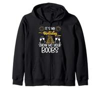 It's My Birthday Show Me Your Boobs Funny Men's Birthday Felpa con Cappuccio