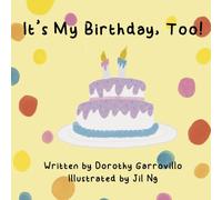 It's My Birthday, Too!