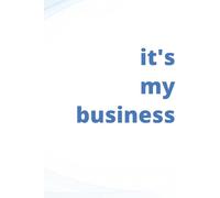 It's My Business