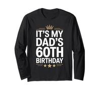 It's My Dad's 60° compleanno divertente festa festa famiglia Maglia a Manica