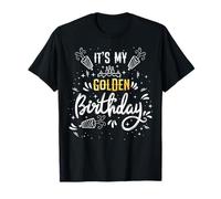 It's My Golden Birthday Cool and Classic Birthday Maglietta