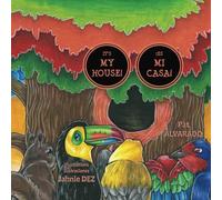 It's MY House! * ¡Es MI casa!