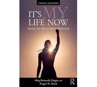 Roger R. Hock, Meg Kennedy Dugan – It's My Life Now – Tascabile