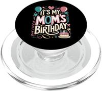 It's My Mom's Birthday Cute Graphic with Cake & Confetti PopSockets PopGrip per MagSafe
