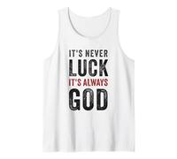 It's Never Luck, It's Always God - Christian Motivational Canotta