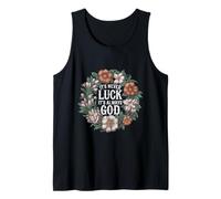 It's Never Luck It's Always God Ispirazione della fede |-- Canotta
