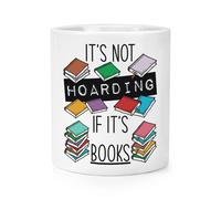It's Non Hoarding If Libri Trucco Pennello Matita Pentola Bookworm Nerd Geek