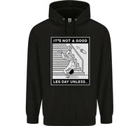 It's Not a Good Gamba Giorno Divertente Palestra Bodybuilding Bambini Cappuccio