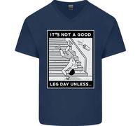 It's Not a Good Gamba Giorno Divertente Palestra Bodybuilding Da Scollo V Cotone