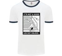 It's Not a Good Gamba Giorno Divertente Palestra Bodybuilding Uomo Ringer Maglia